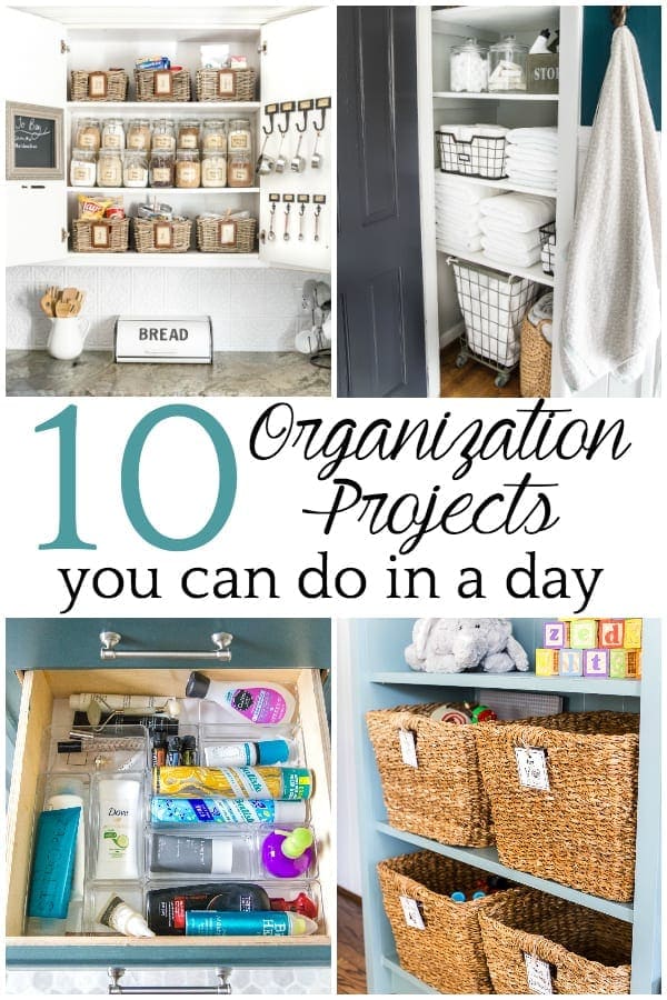 10 Organization Projects You Can Do in a Day | Home organization ideas that can be accomplished in a day or less to declutter, organize, and clean your home for maximum function in less time. 